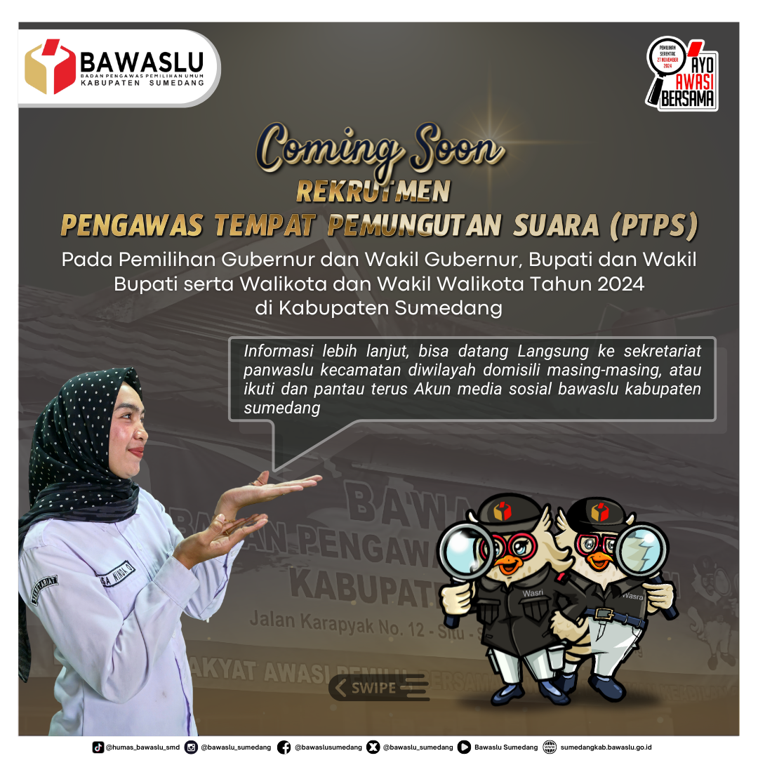 Coming Soon Rekrutmen Pendaftaran Pengawas TPS 